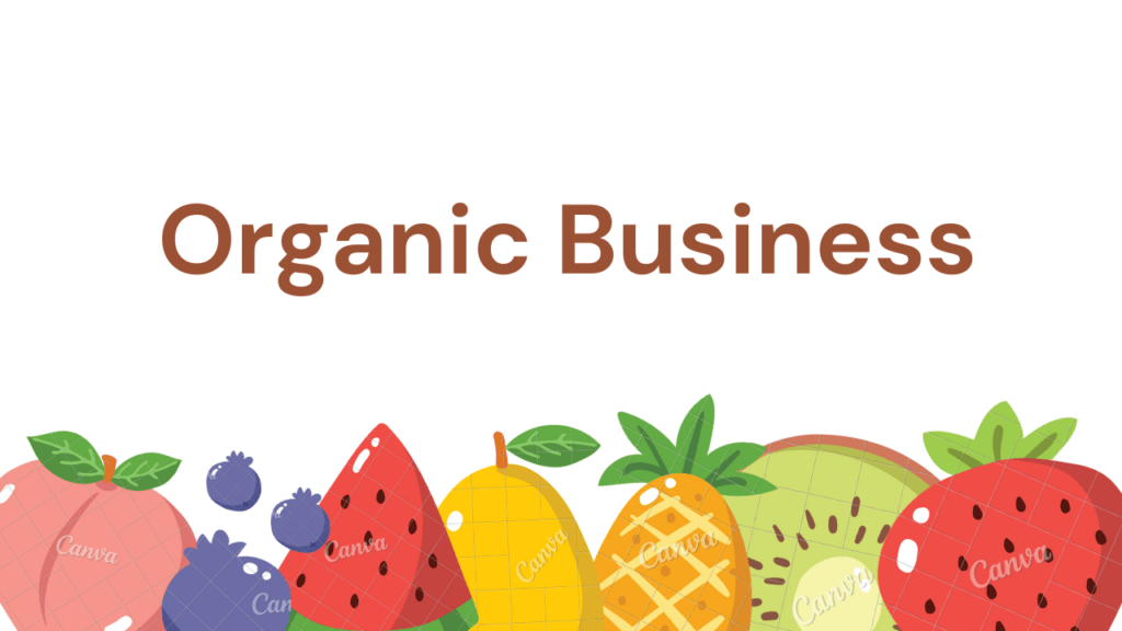 Organic Business in India