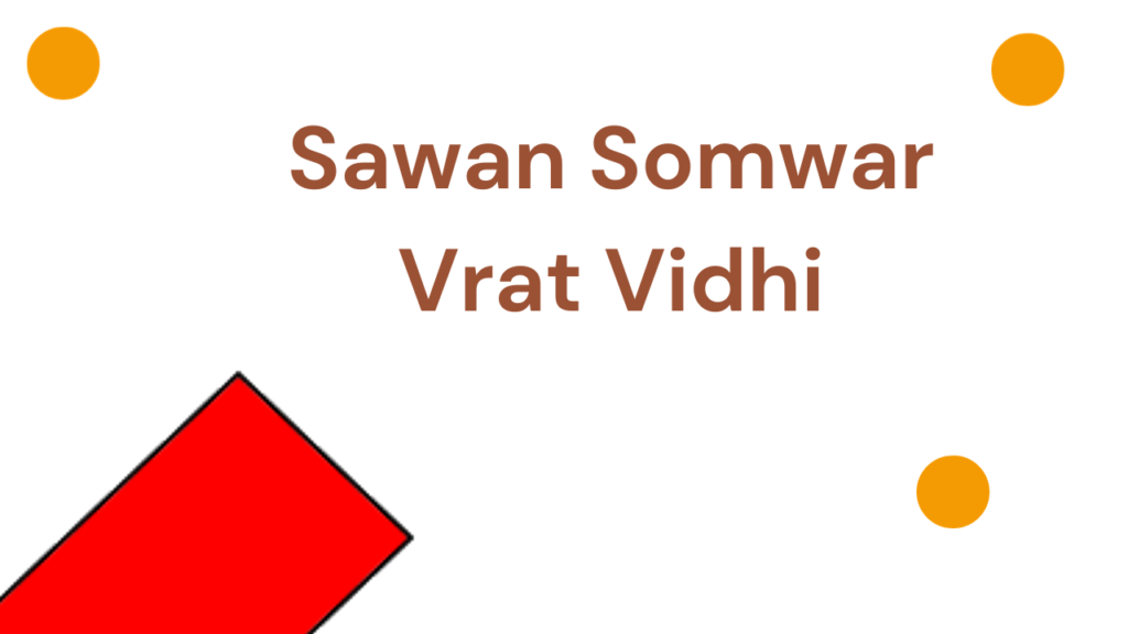 Sawan Somwar Vrat Vidhi