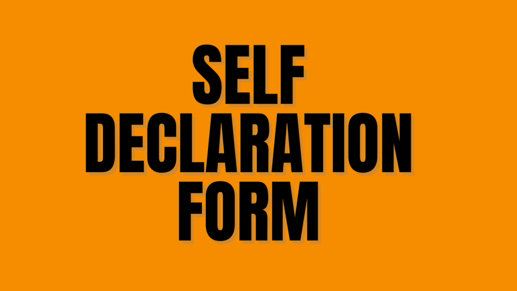 Self Declaration Form