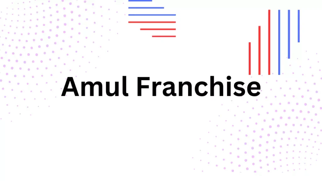 Amul Franchise