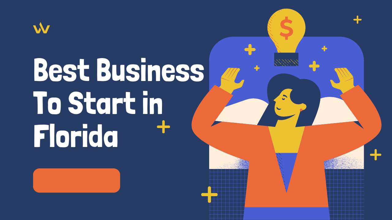 Best Business To Start In Florida