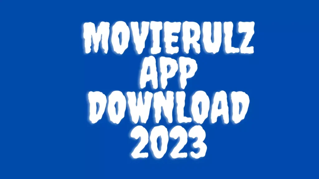 Movierulz App