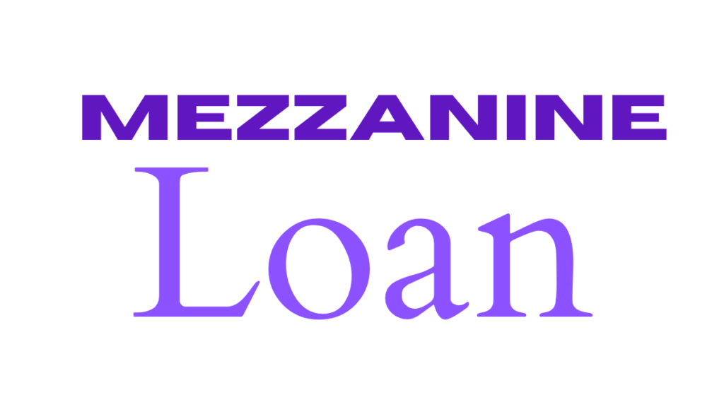 Mezzanine Loan