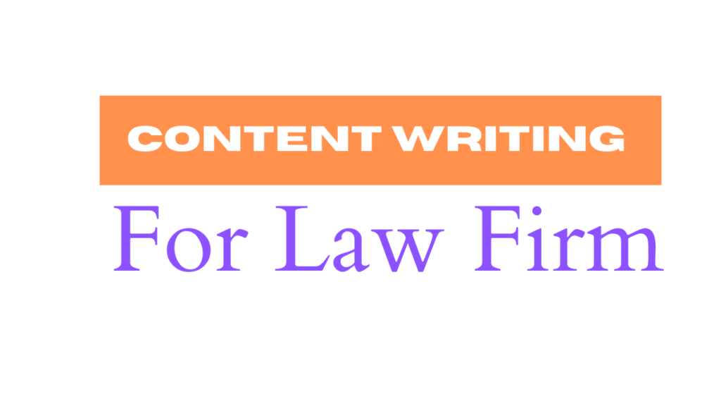 Content Writing For Law Firm