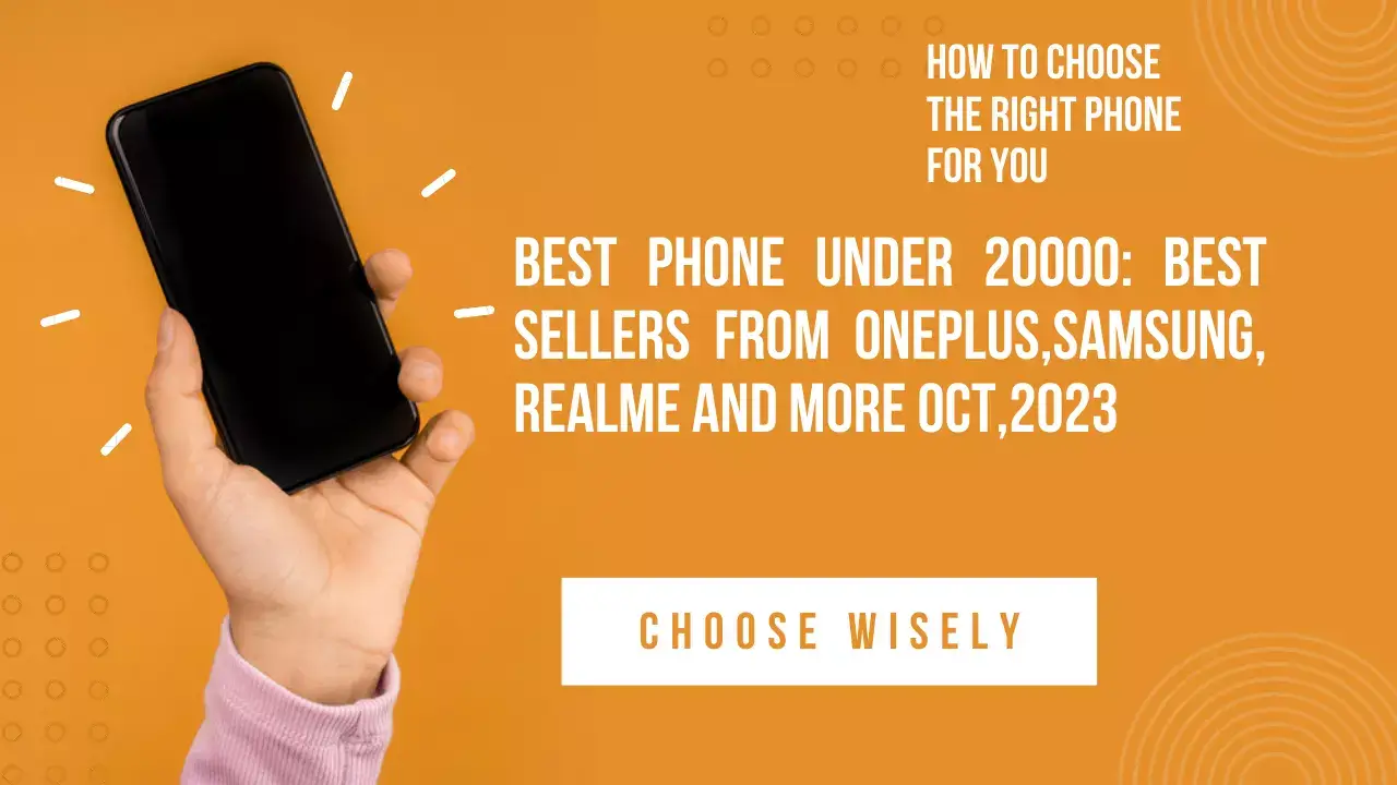 Best Phone Under 20000