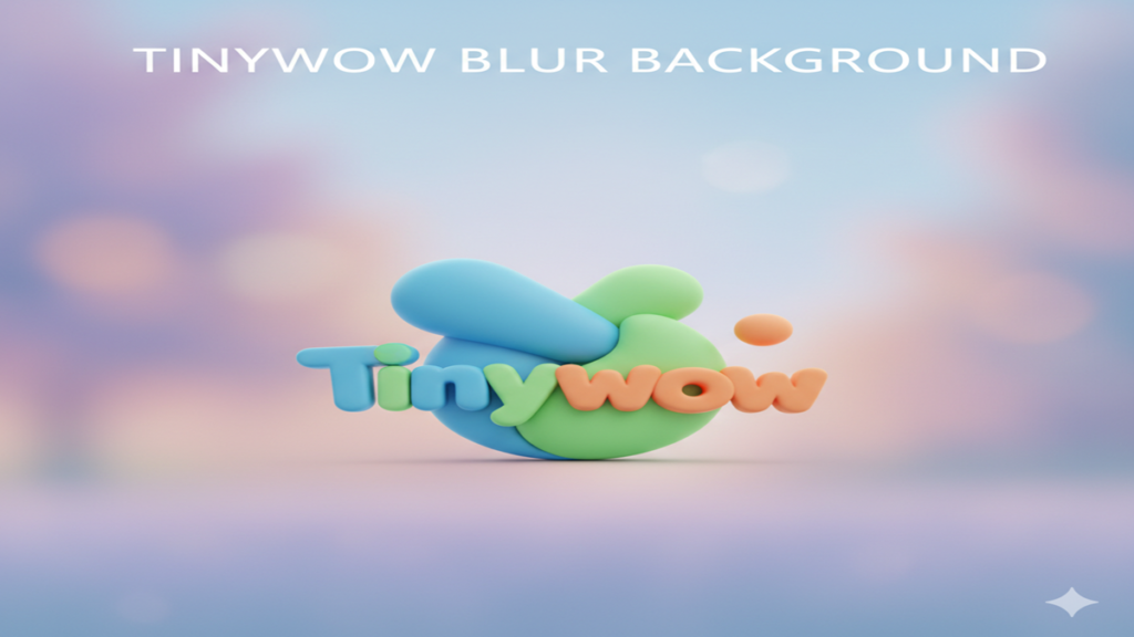 Tinywow Blur Background