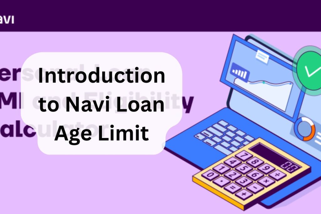 Navi Loan Age Limit