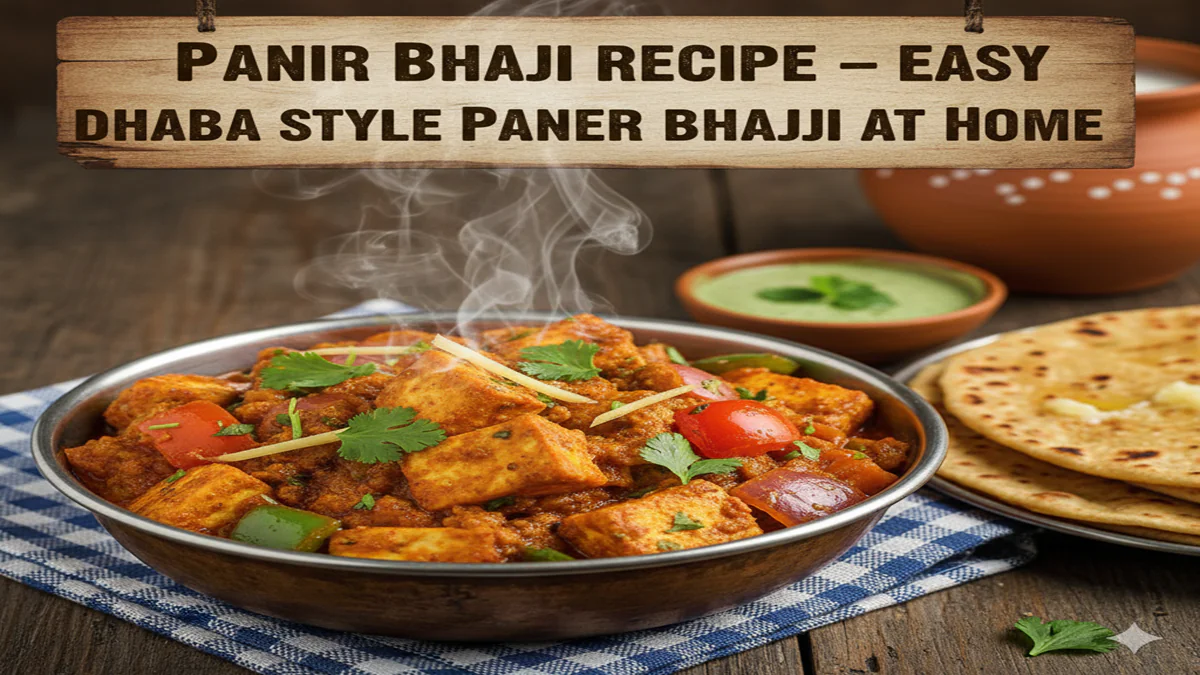 Panir Bhaji Recipe – Easy Dhaba Style Paneer Bhaji at Home 1 Panir Bhaji Recipe – Easy Dhaba Style Paneer Bhaji at Home