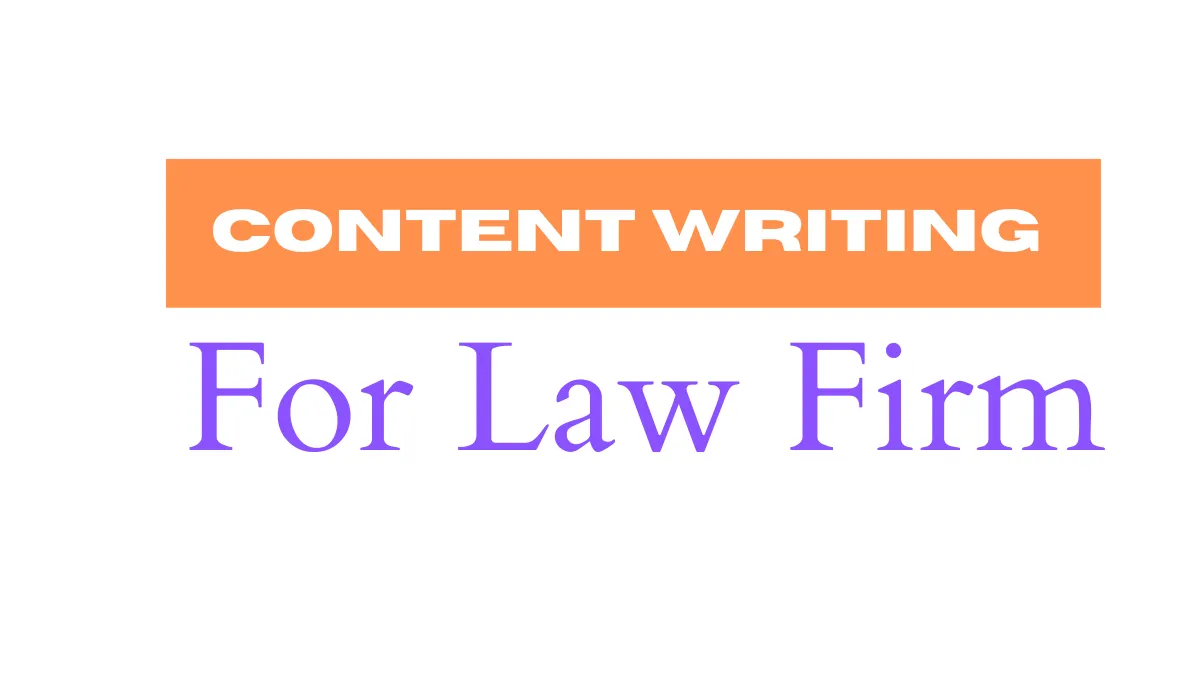 Content Writing For Law Firm