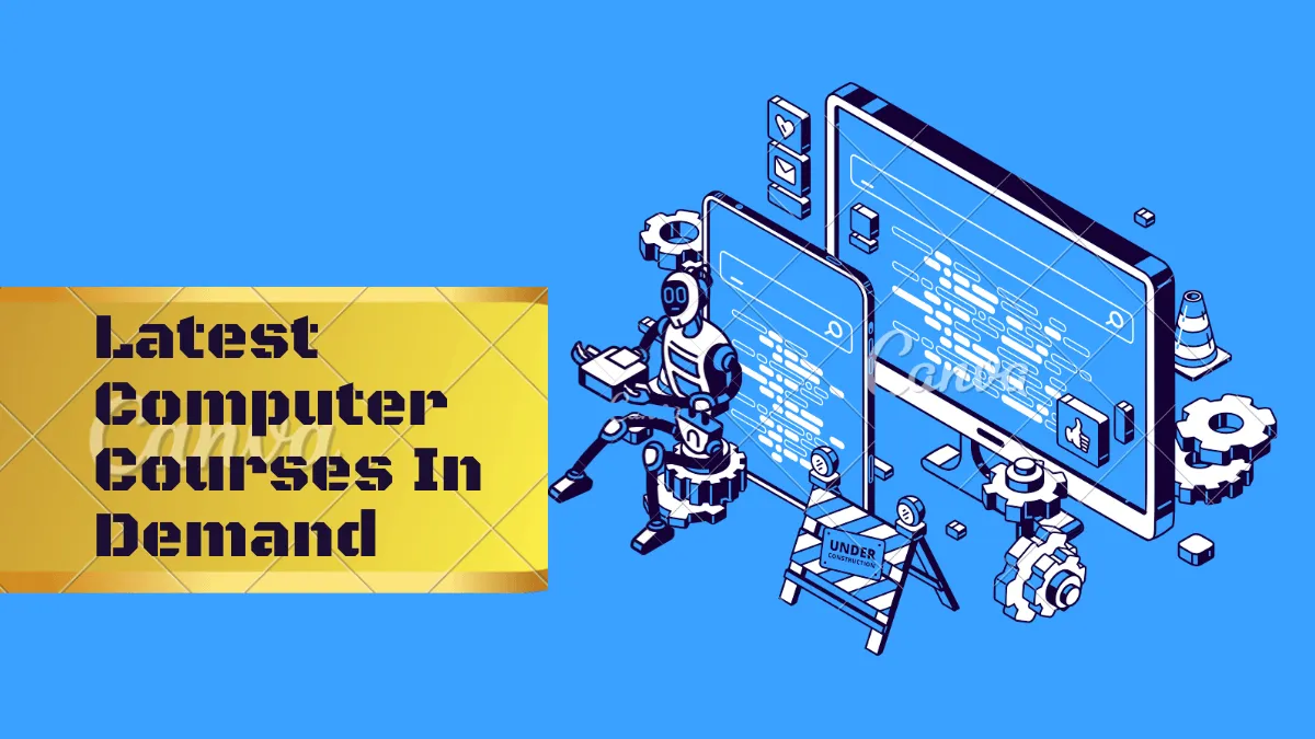 Latest Computer Courses In Demand