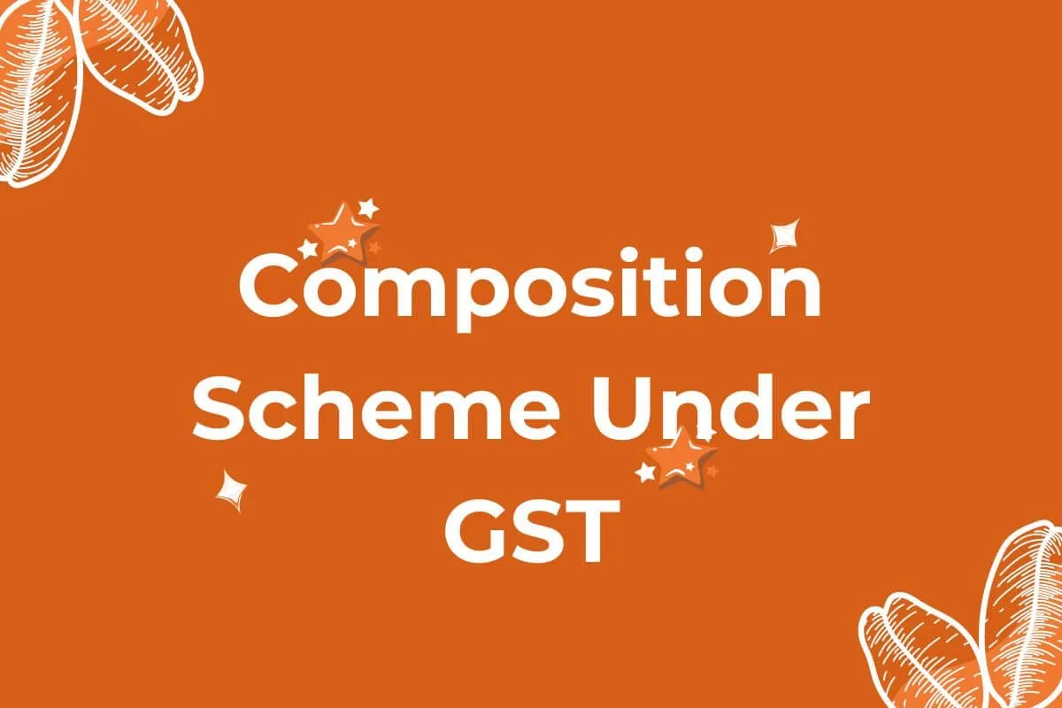 Composition Scheme Under GST