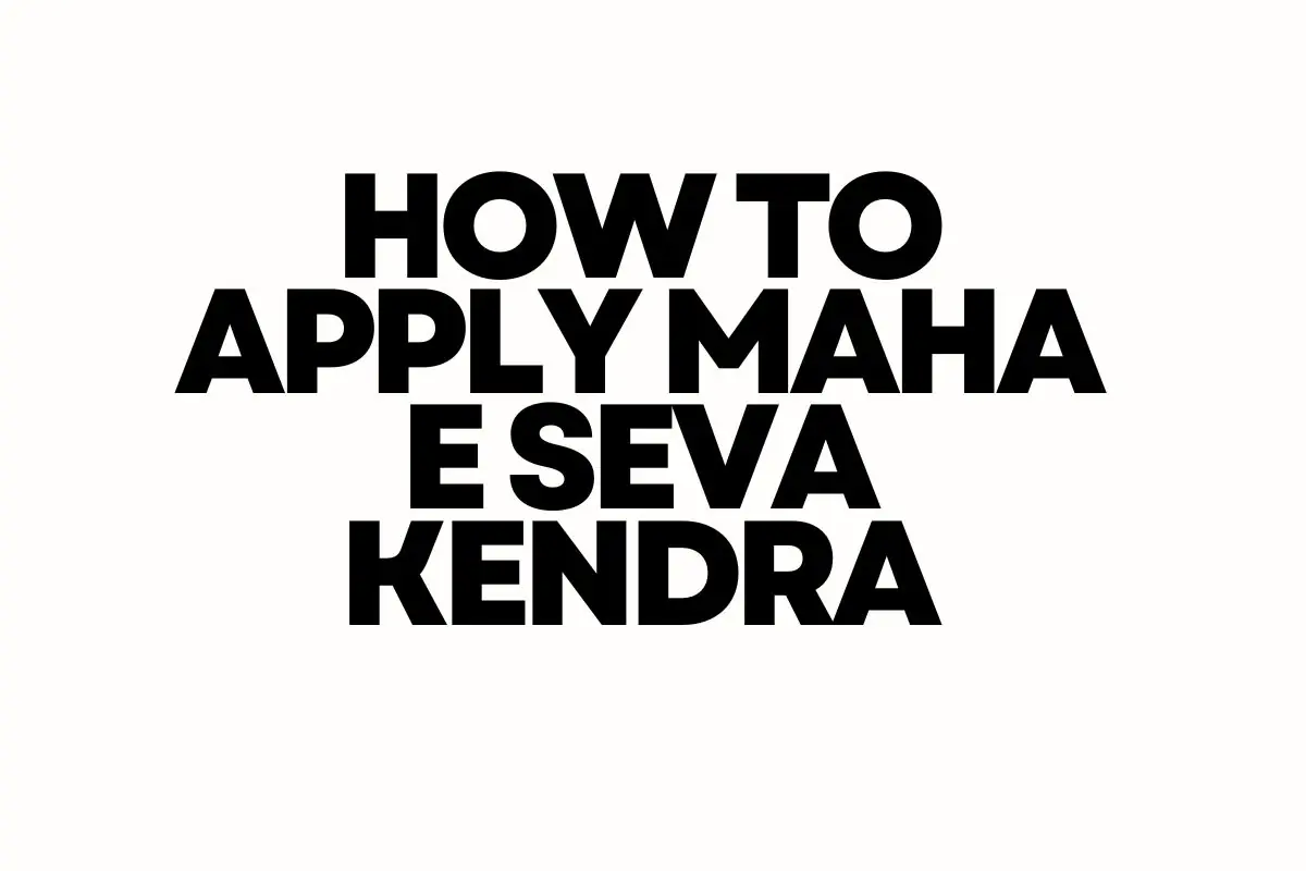 How To Apply Maha E Seva Kendra