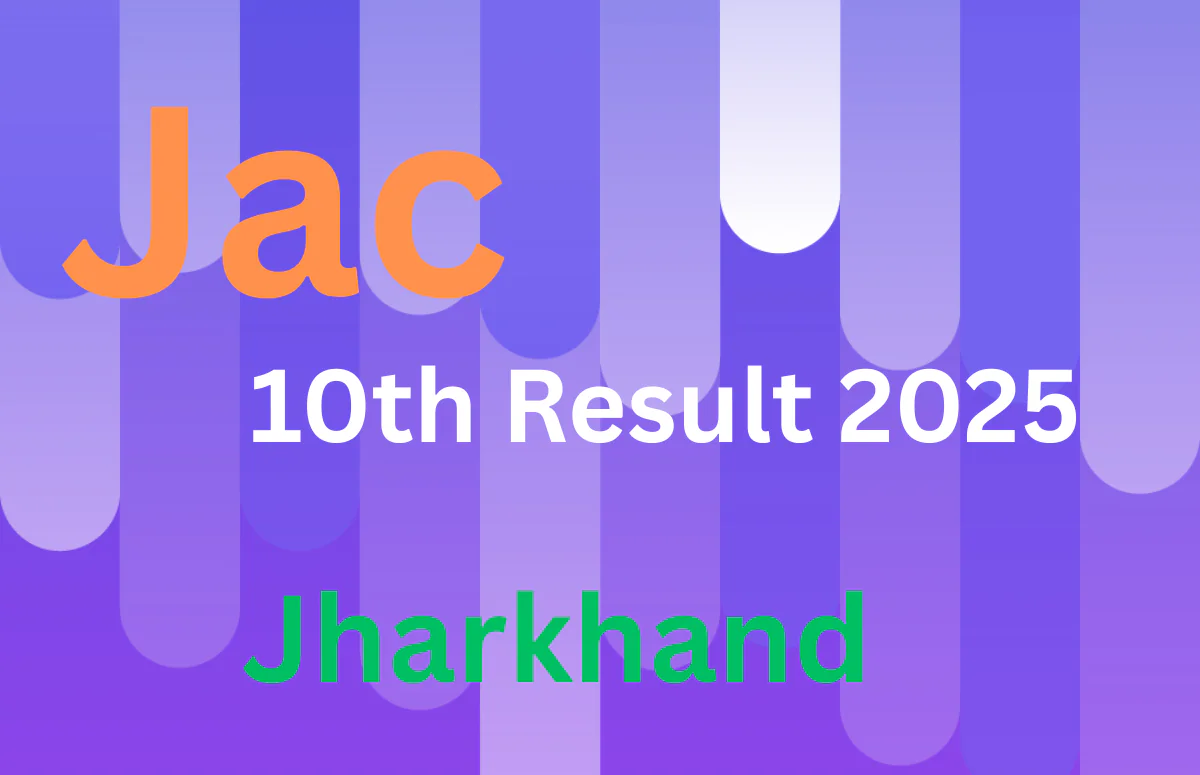 Jac 10th Result 2025 Jharkhand Kab Aayega